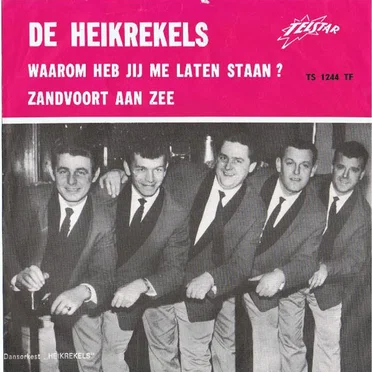 Waarom heb jij me laten staan? / Zandvoort aan Zee
