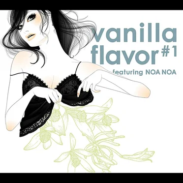 vanilla flavor#1~feat. NOA NOA~ by NOA NOA - album cover