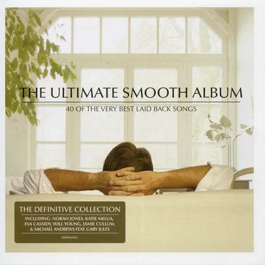 The Ultimate Smooth Album by Various Artists - album cover