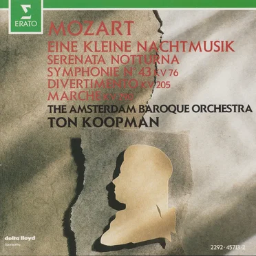 Serenata Notturna N° 6 KV 239 / Symphonie N° 43 KV 76 / Divertimento N° 7 KV 205 / Marsch KV 290 / Eine Kleine Nachtmusik KV 525