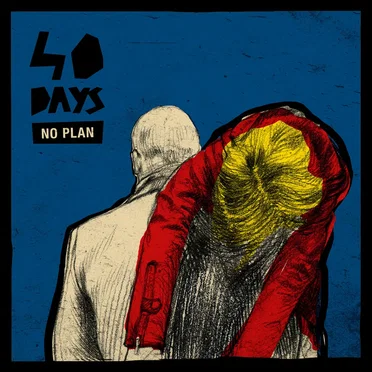 No Plan by 40 Days - album cover
