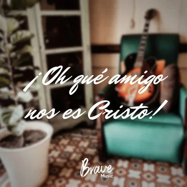 Oh qué amigo nos es Cristo