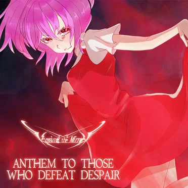 Anthem to Those Who Defeat Despair