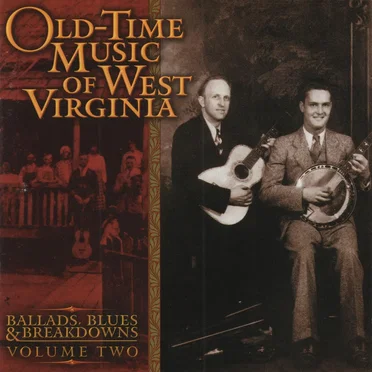 Old-Time Music of West Virginia, Volume 2 by Various Artists - album cover