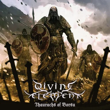 Thaurachs Of Borsu by Divine Element - album cover