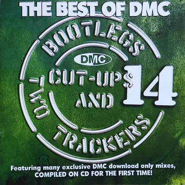 The Best of DMC: Bootlegs, Cut-Ups and Two Trackers, Volume 14 by Various Artists - album cover