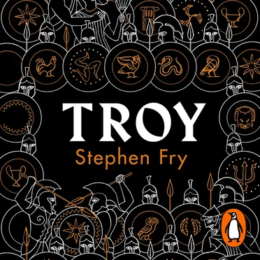 Troy: The Siege of Troy Retold by Stephen Fry - album cover