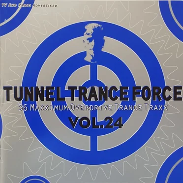 Tunnel Trance Force, Volume 24 by Various Artists - album cover