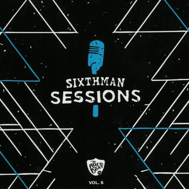Sixthman Sessions, Vol. 6 by Artists of The Rock Boat XX - album cover