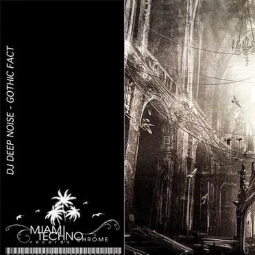 Gothic Fact by DJ Deep Noise - album cover