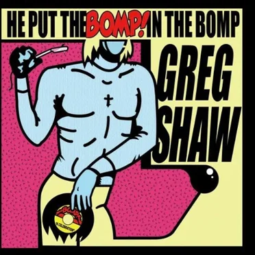 He Put the Bomp! in the Bomp by Various Artists - album cover
