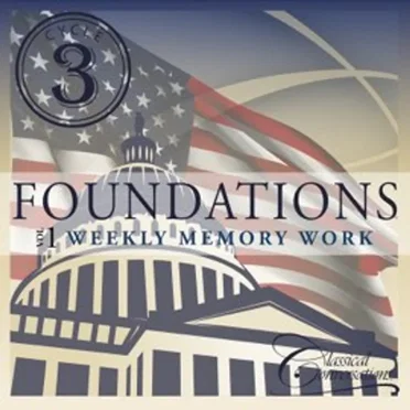 Foundations Cycle 3, Vol. 1 - Weekly Memory Work