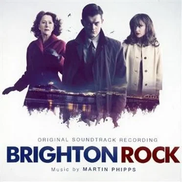 Brighton Rock - Original Soundtrack Recording