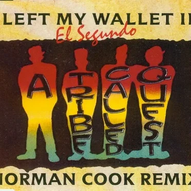 I Left My Wallet in El Segundo