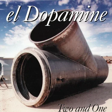 Two and One by eL Dopamine - album cover