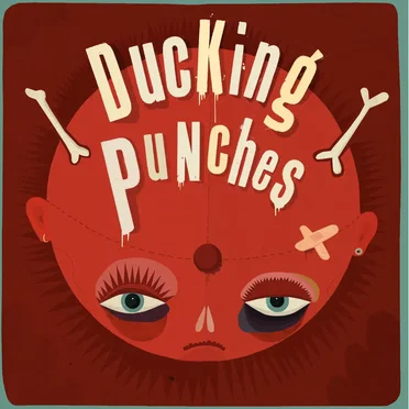 Ducking Punches
