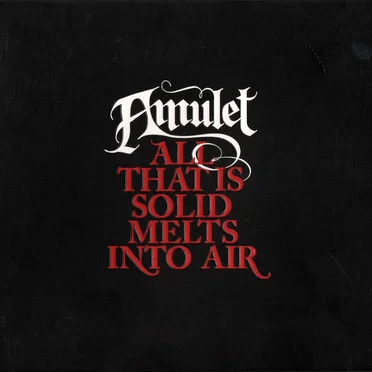 All That Is Solid Melts Into Air