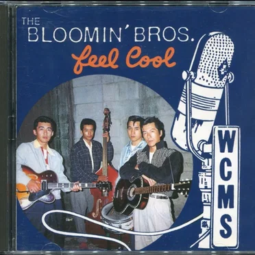 Feel Cool by The Bloomin’ Bros. - album cover