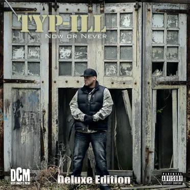 Now or Never by Typ Ill - album cover