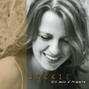 Gib mir ä Minute by Jackie - album cover