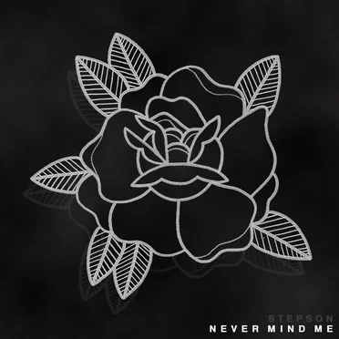 Never Mind Me