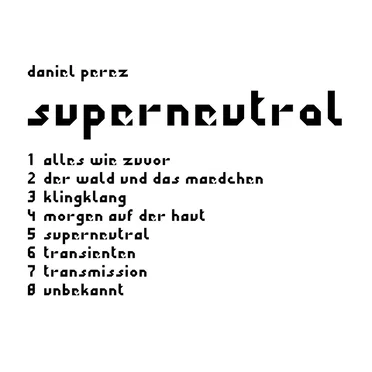 Superneutral