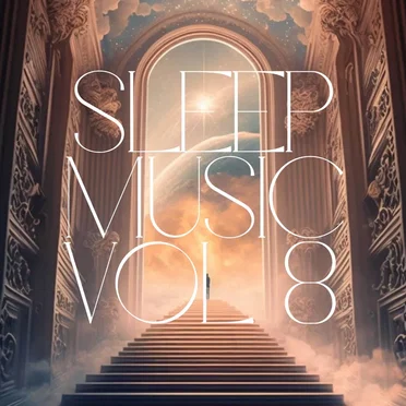 Sleep Music, Vol. 8 by Keegan Sutton - album cover