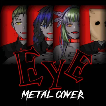EYE (metal cover)