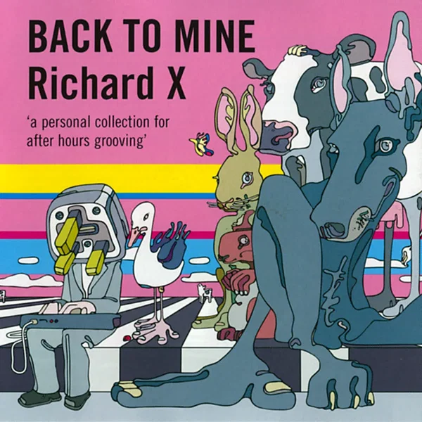 Back to Mine: Richard X