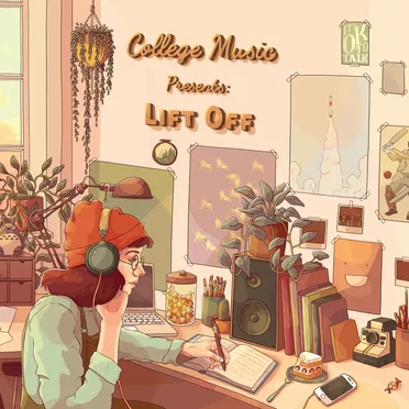 College Music Presents: Lift Off by College Music - album cover