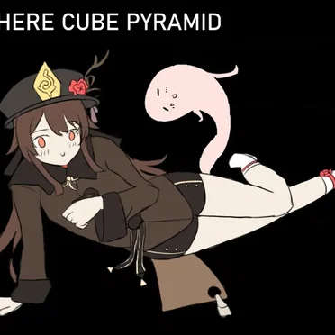 Hu Tao Sphere Cube Pyramid