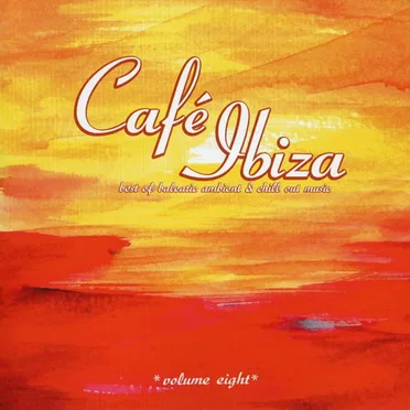Café Ibiza, Volume 8 by Various Artists - album cover