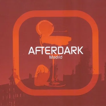 Afterdark: Madrid by Various Artists - album cover