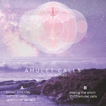 Amulet Calls by Glitter Bones - album cover