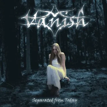 Separated From Today by Vanish - album cover