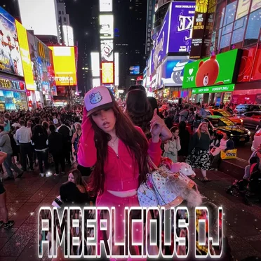 Amberlicious Dj!