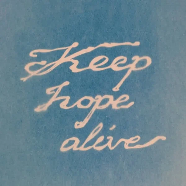 Keep Hope Alive