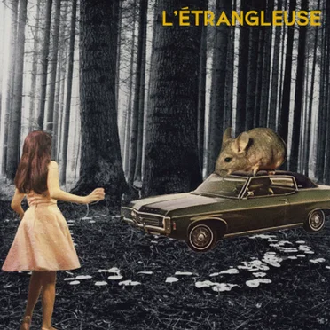 L'Étrangleuse by L'Étrangleuse - album cover