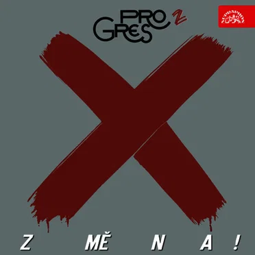 Změna! by Progres 2 - album cover