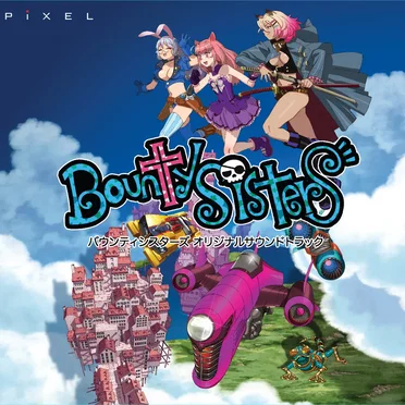 Bounty Sisters Original Soundtrack