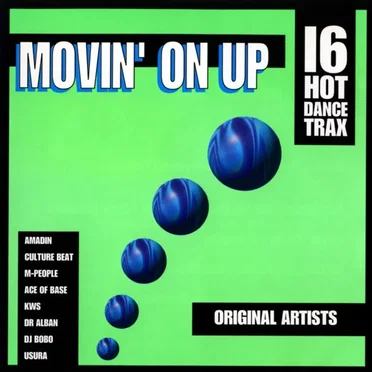 Movin’ On Up: 16 Hot Dance Trax by Various Artists - album cover