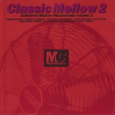 Classic Mellow 2: Definitive Mellow Mastercuts, Volume 2 by Various Artists - album cover