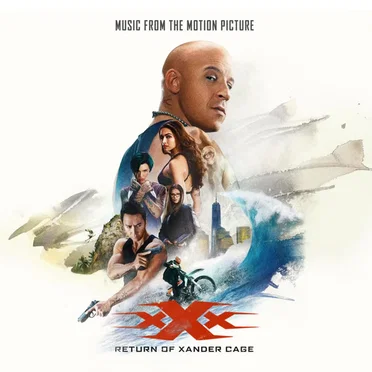xXx: Return of Xander Cage by Various Artists - album cover