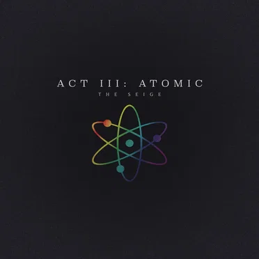 Act III: Atomic