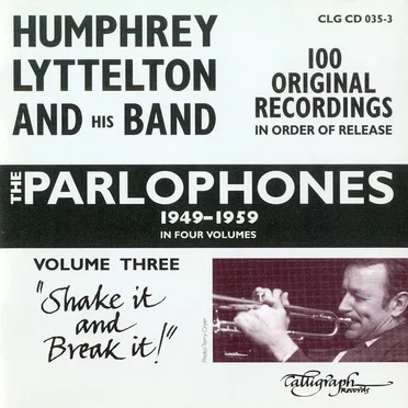 The Parlophones, 1949-59, Volume 3: "Shake It and Break It!"