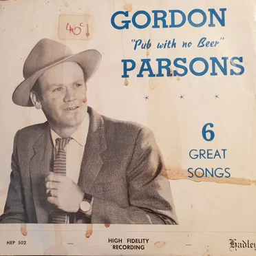 Gordon ‘’Pub With No Beer’’ Parsons 6 Great Songs