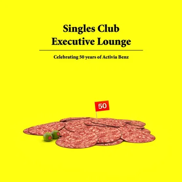 Singles Club Executive Lounge: Celebrating 50 Years of Activia Benz by Various Artists - album cover