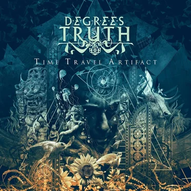 Time Travel Artifact by Degrees of Truth - album cover