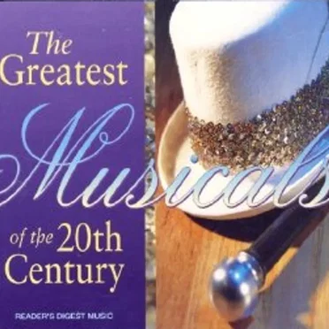 The Greatest Musicals of the 20th Century by Various Artists - album cover