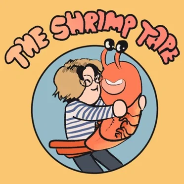 The Shrimp Tape